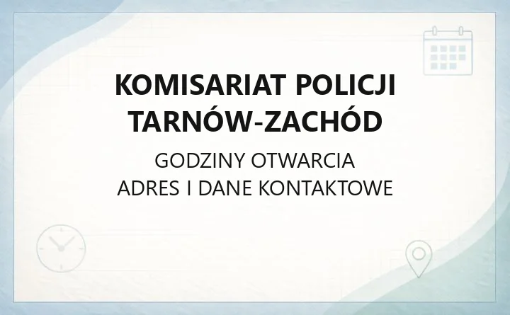 Komisariat Policji Tarnów-Zachód - kontakt, numery alarmowe i bezpieczeństwo