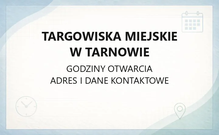 Targowiska Miejskie w Tarnowie - kontakt i abonamenty
