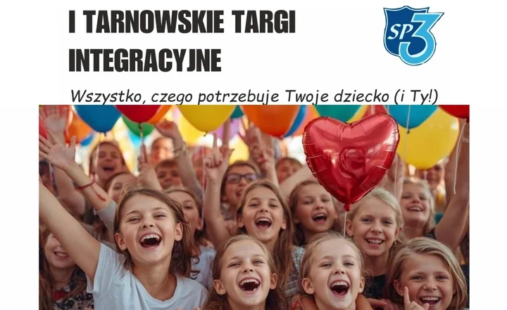 Grafika promocyjna wydarzenia I Tarnowskie Targi Integracyjne — wsparcie rozwoju każdego dziecka