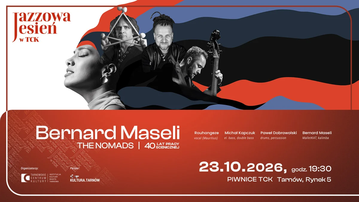 Grafika promocyjna wydarzenia Jazzowa jesień w TCK: Bernard Maseli The Nomads