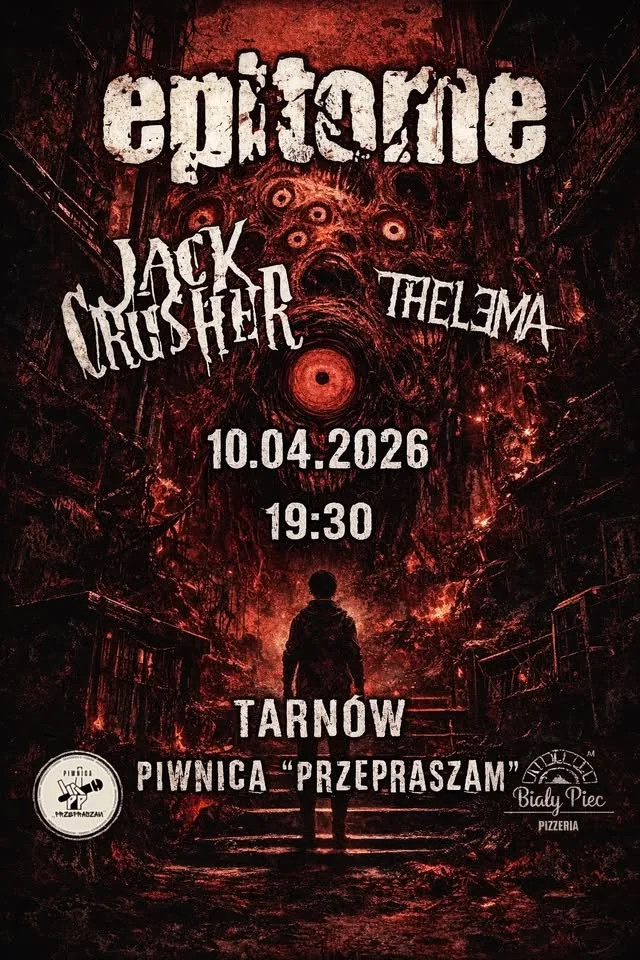Grafika promocyjna wydarzenia Koncert Epitome, Jack Crusher i Thelema w Tarnowie — 10 kwietnia 2026