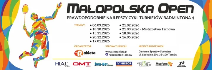 Obrazek przedstawia grafikę promocyjną wydarzenia Turniej badmintonowy Małopolska Open w Tarnowie