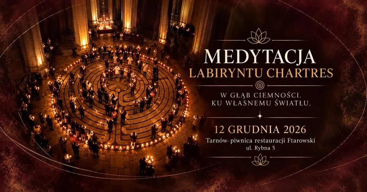 Grafika promocyjna wydarzenia Medytacja Labiryntu w Tarnowie
