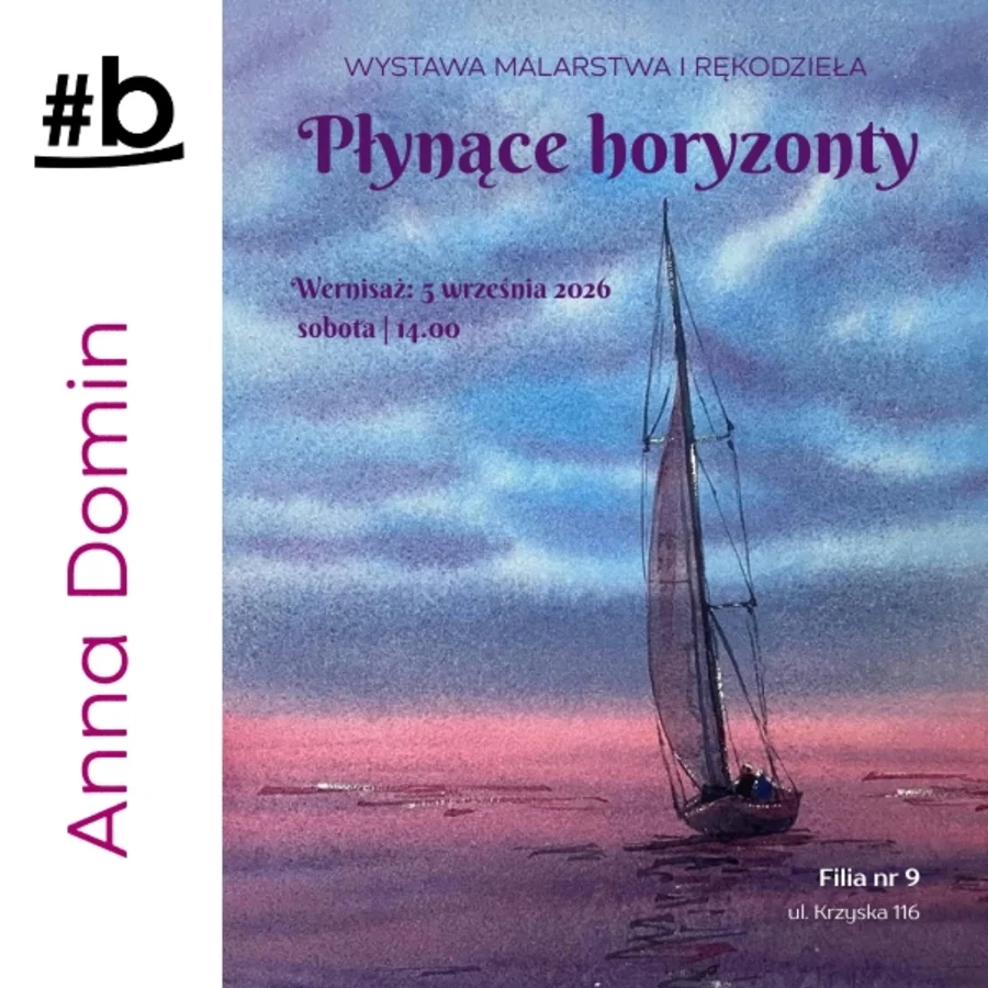 Grafika promocyjna wydarzenia „Płonące horyzonty” Anny Domin