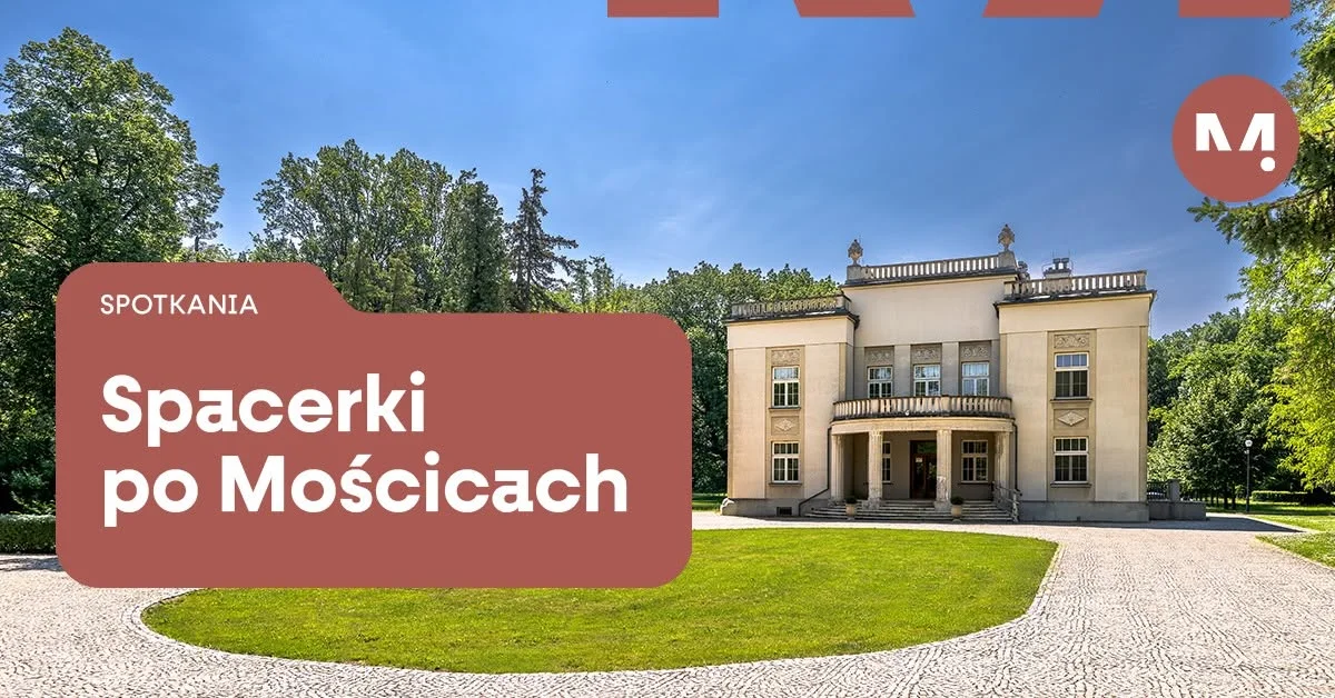 Grafika promocyjna wydarzenia Spacerki po Mościcach 2026