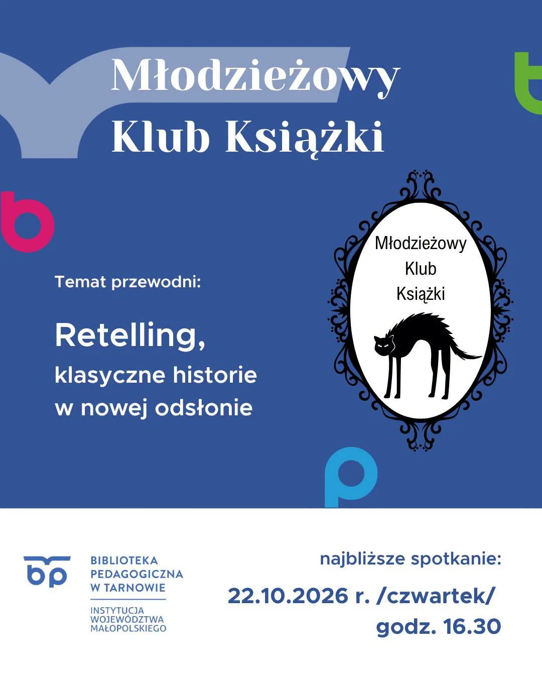 Grafika promocyjna wydarzenia Spotkanie Młodzieżowego Klubu Książki: Retelling
