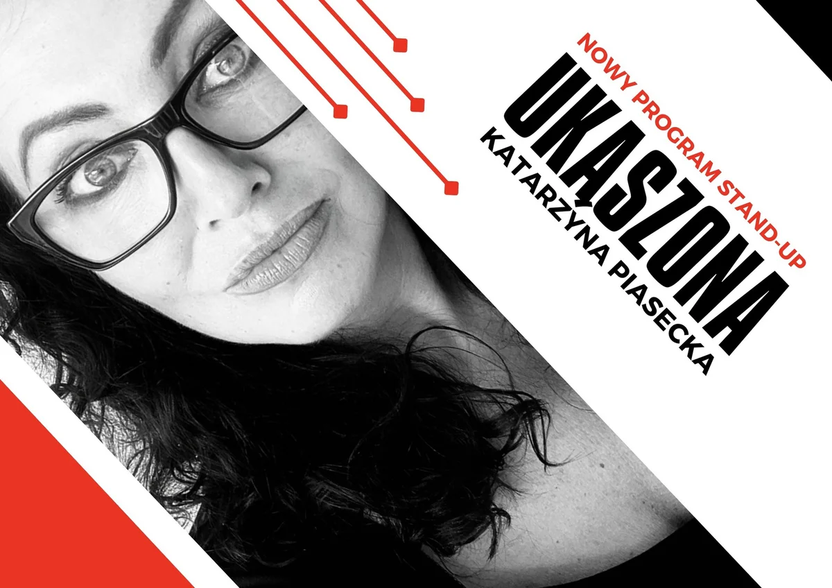 Grafika promocyjna wydarzenia Stand-up Katarzyny Piaseckiej w Tarnowie z premierowym programem