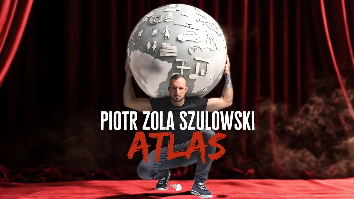 Grafika promocyjna wydarzenia Tarnów | Piotr ZOLA Szulowski – stand-up ATLAS