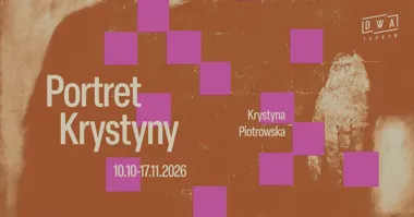 Grafika promocyjna wydarzenia Dwa sobotnie wernisaże w BWA