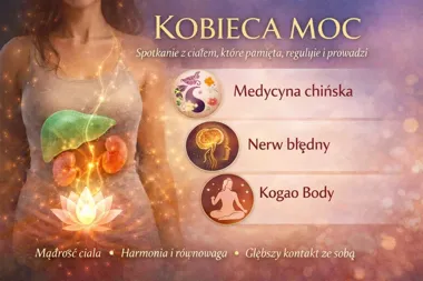 Grafika promocyjna wydarzenia Kobieca moc — spotkanie z ciałem, które pamięta, reguluje i prowadzi