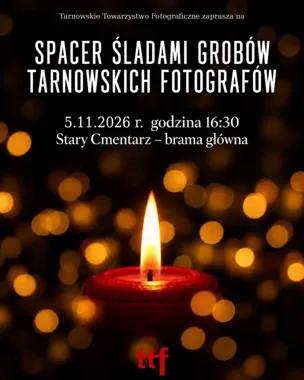 Grafika promocyjna wydarzenia Spacer śladami grobów tarnowskich fotografów