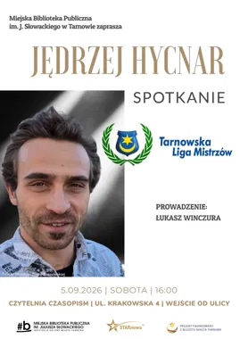 Grafika promocyjna wydarzenia Tarnowska Liga Mistrzów – Jędrzej Hycnar