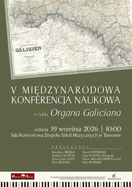 Grafika promocyjna wydarzenia V Międzynarodowa Konferencja Naukowa z cyklu „Organa Galiciana”