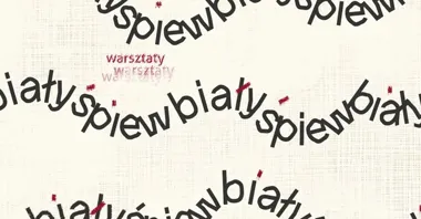 Grafika promocyjna wydarzenia Warsztaty białego śpiewu — Pieśni miłosne, pieśni kobiet i pieśni wiosenne