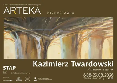 Grafika promocyjna wydarzenia Wernisaż wystawy malarstwa i rysunku Kazimierza Twardowskiego