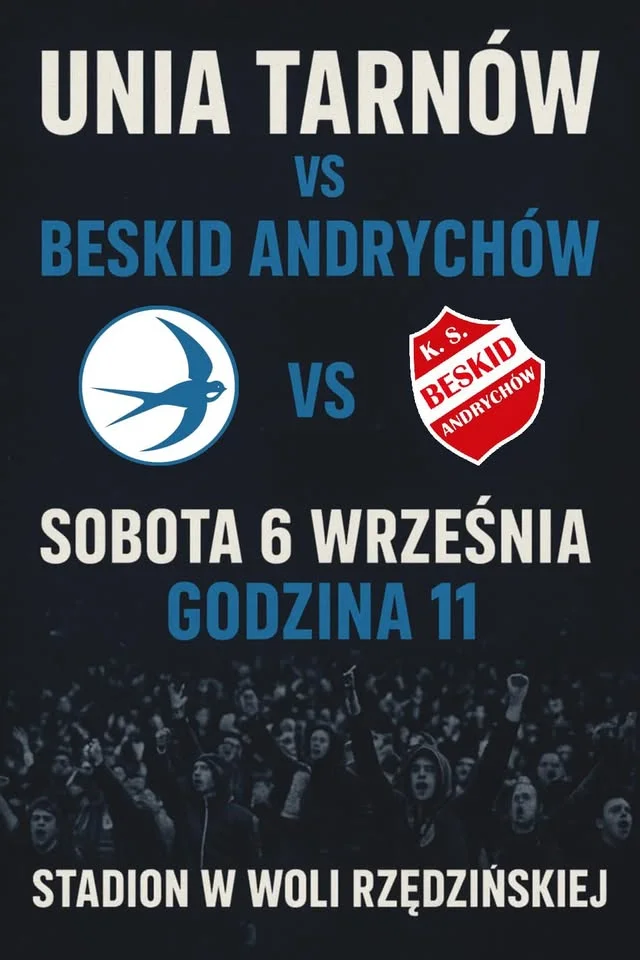Obrazek przedstawia grafikę promocyjną wydarzenia Wyjazd kibiców Unii Tarnów na mecz w Beskidzie Andrychów