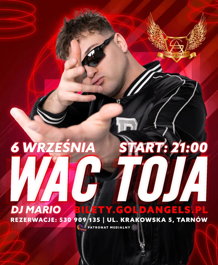 Obrazek przedstawia grafikę promocyjną wydarzenia Występ Wac Toja w klubie Gold Angels w Tarnowie