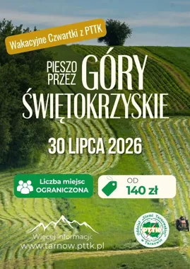 Święty Krzyż na piechotę. PTTK zabiera tarnowian w Góry Świętokrzyskie