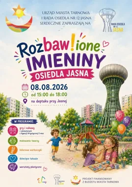 Imieniny osiedla Jasna z atrakcjami dla dzieci już w sierpniu