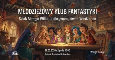 Wiedźmin na tapecie biblioteki – młodzieżowy klub analizuje kulturowy fenomen