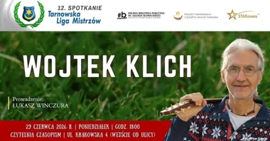 Wojtek Klich w Tarnowie. Wieczór z nazwiskiem znanym polskiej scenie