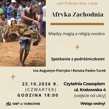 Ponad 70 krajów i opowieść o voodoo. Spotkanie w Tarnowie