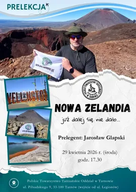 Tarnowskie PTT zaprasza na podróż do Nowej Zelandii bez wychodzenia z miasta