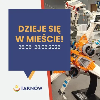 Tarnów szykuje weekend pełen atrakcji. Od jarmarku po LEGO Star Wars