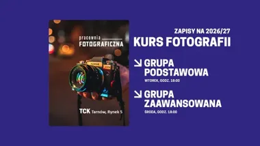 TCK otwiera nabór na fotografię. Przed uczestnikami 31 spotkań