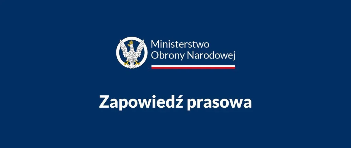 Grafika z logo Ministerstwa Obrony Narodowej i napisem Zapowiedź prasowa na niebieskim tle.